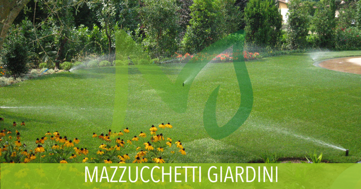 Mazzucchetti Giardini Impianti di irrigazione